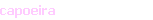 capoeira