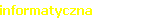 informatyczna